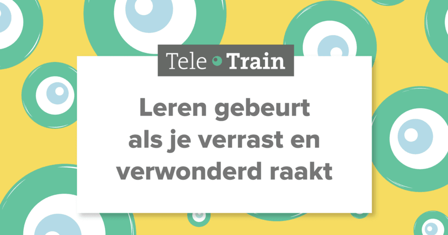 TELETRAIN_-_LEREN_GEBEURT_ALS_JE_VERRAST_EN_VERWONDERD_RAAKT-01-111947913987.png