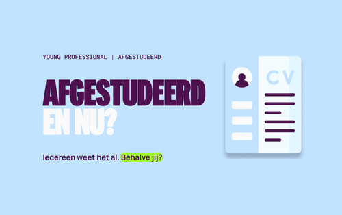 Afgestudeerd en nu? Young professional twijfelt over carrièrerichting